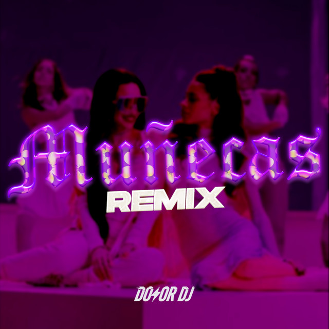 Muñecas (Remix) cover art