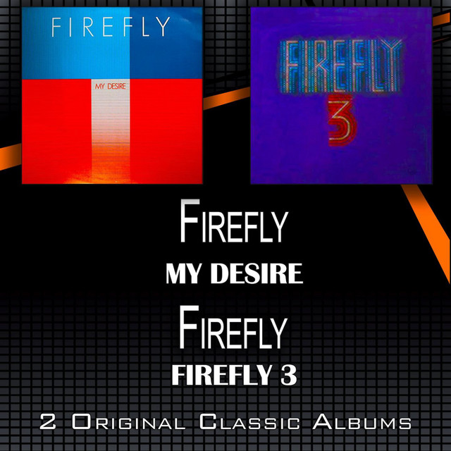 My Desire - Firefly 3 (2 Original Classic Albums) cover art