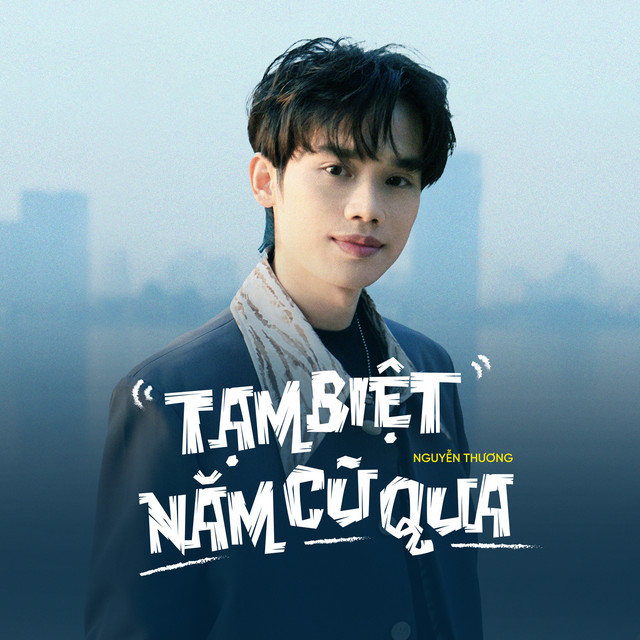 Tạm Biệt Năm Cũ Qua