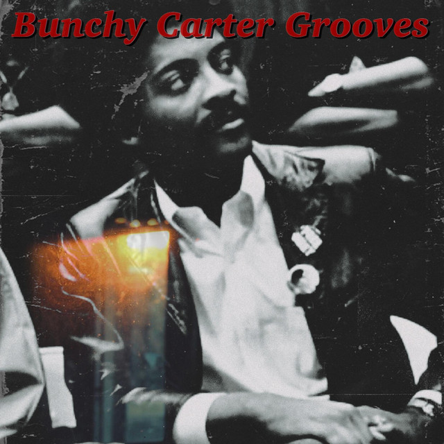 Bunchy Carter Grooves cover art