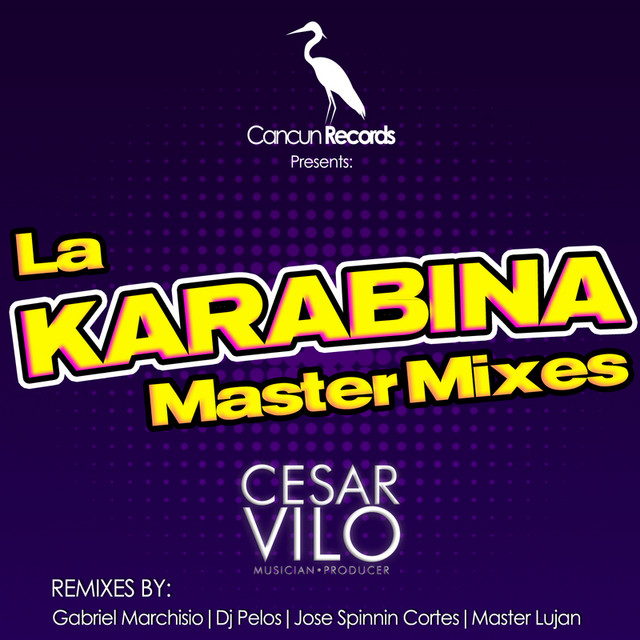 La Karabina - Original Rework Mix