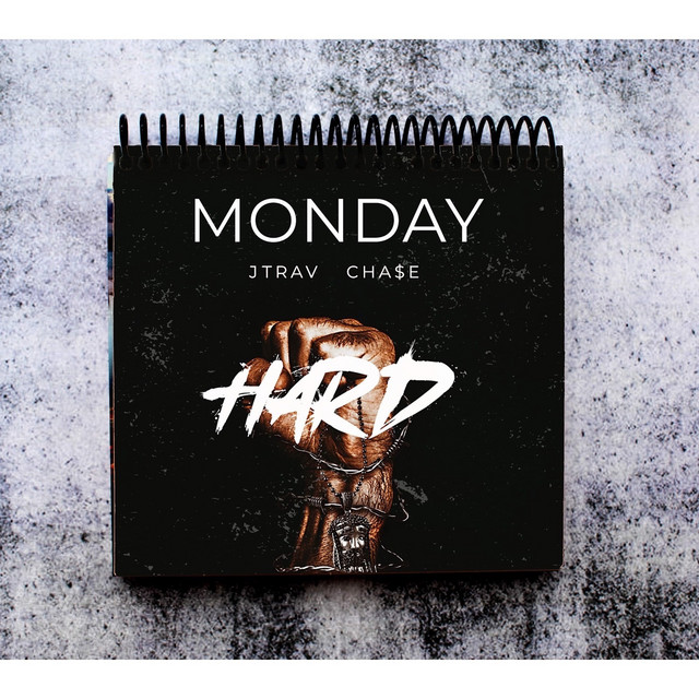 Monday (Hard) - Single by JTrav | Spotify