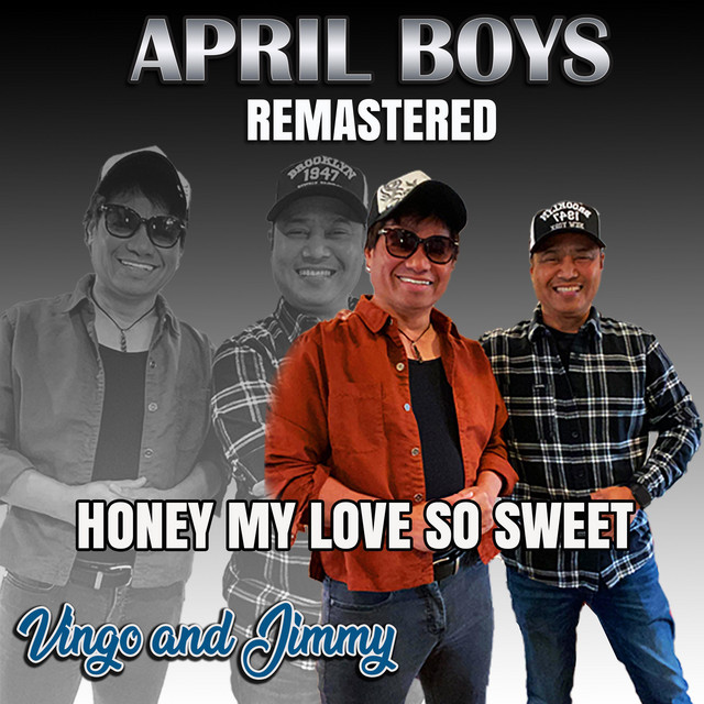 Honey my Love So Sweet (Remastered) - Single by The April Boys