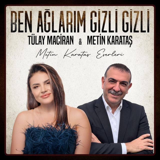Ben Ağlarım Gizli Gizli cover