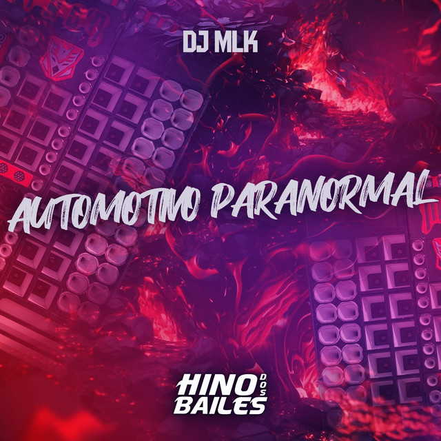Automotivo Paranormal