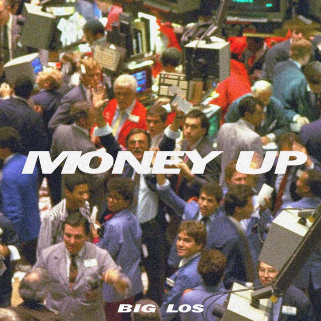 Money Up - Single by Big Lo$ | Spotify
