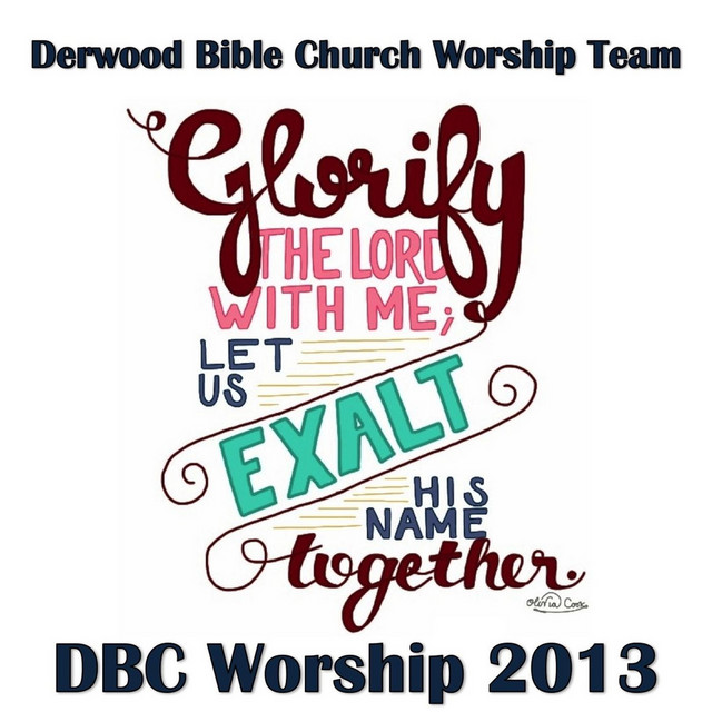 Derwood Bible Church Worship Team