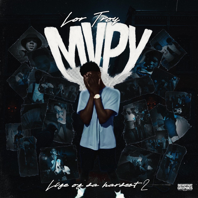MVPY (LIFE OF DA HARDEST 2) - Album by Lor Tray | Spotify