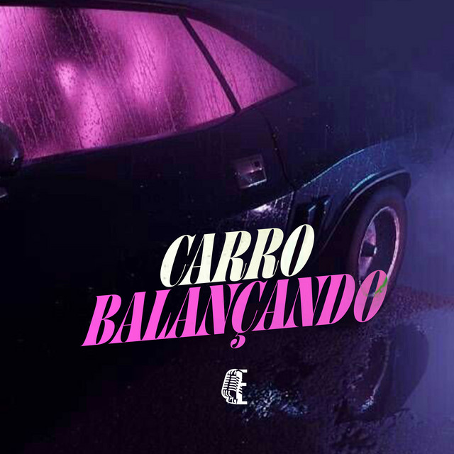 CARRO BALANÇANDO