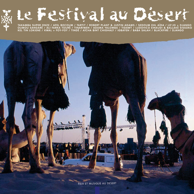 未開封レア盤「砂漠のフェスティヴァルLe Festival au Désert」 Le Festival au Désert (Paix et Musique au Désert) [Live