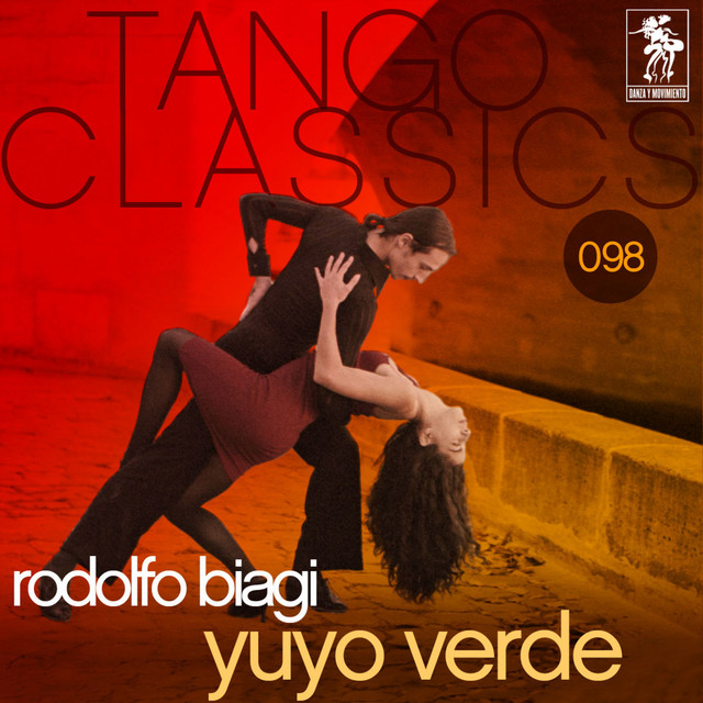 Tango Classics 098: Yuyo Verde cover