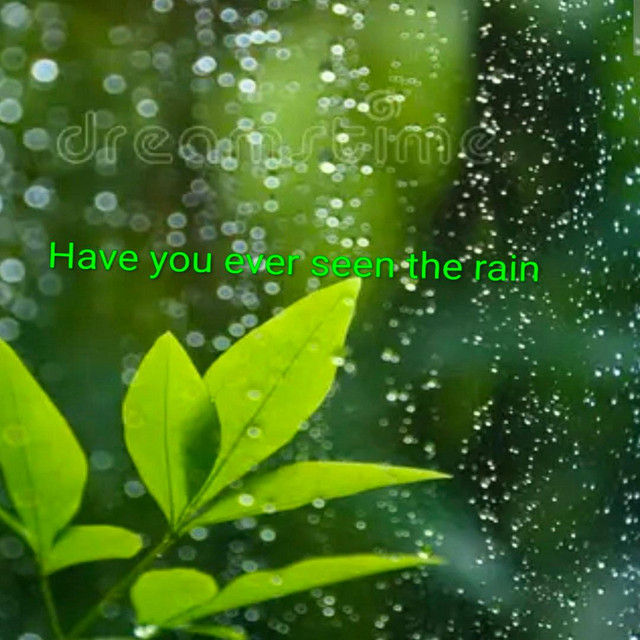 Have you ever seen the rain - Single by Justin case rapping