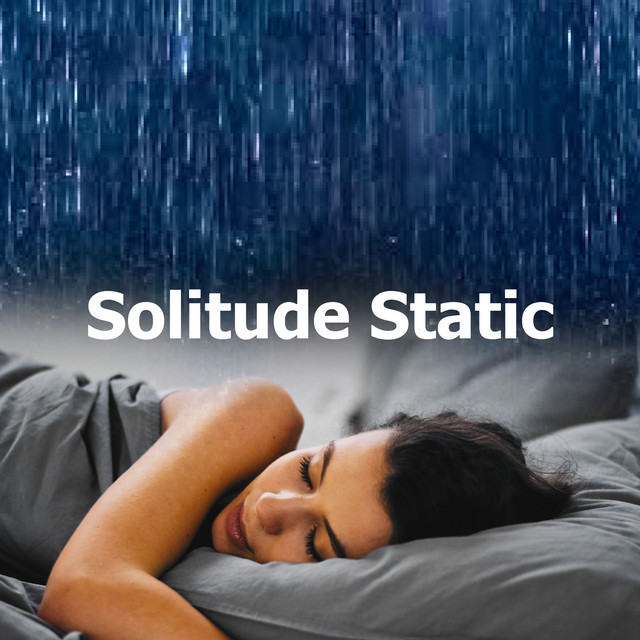 Solitude Static - Album by Sleep Rain | Spotify