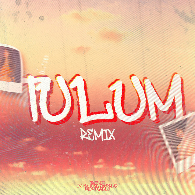 Tulum - Remix