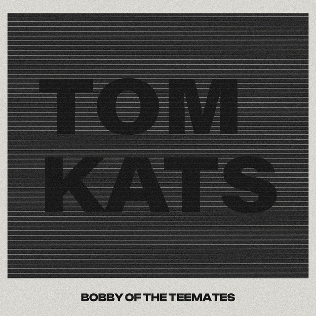Tom Kats cover