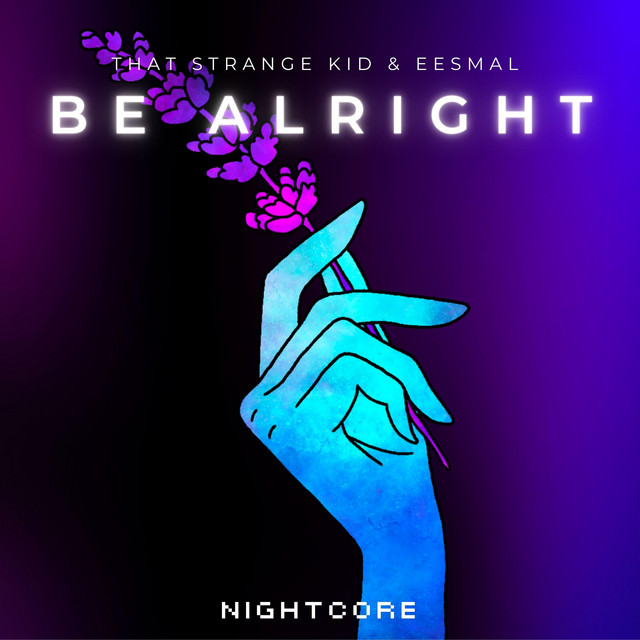 Be Alright (Nightcore)
