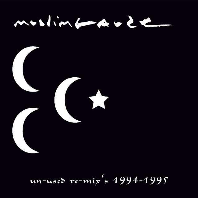 Un-used Re-mix's 1994-1995 - Album by Muslimgauze | Spotify