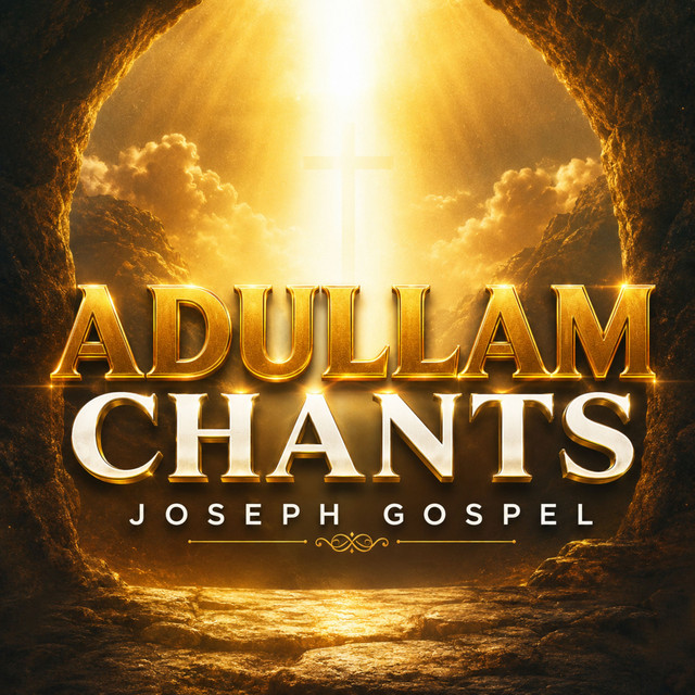 Adullam Chants