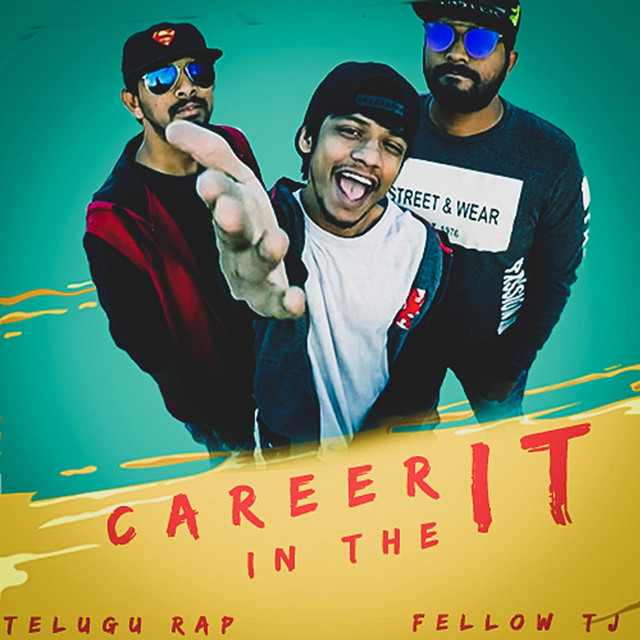 Career in the IT Telugu Rap