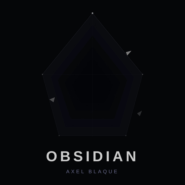 Obsidian - Single by Axel Blaque | Spotify