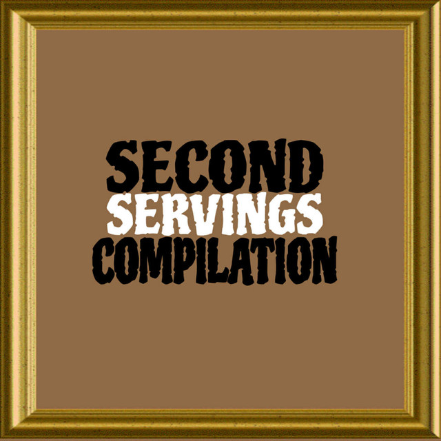 Second Servings Compilation cover