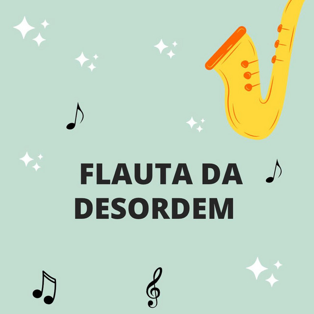 Flauta da Desordem