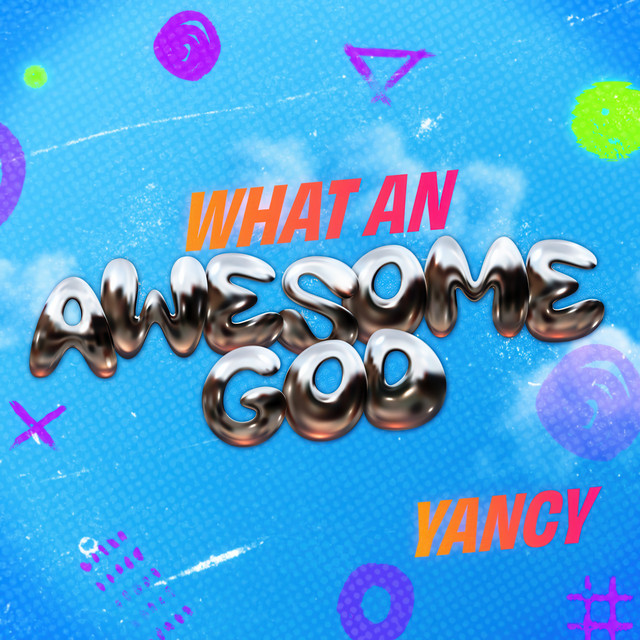 What An Awesome God cover
