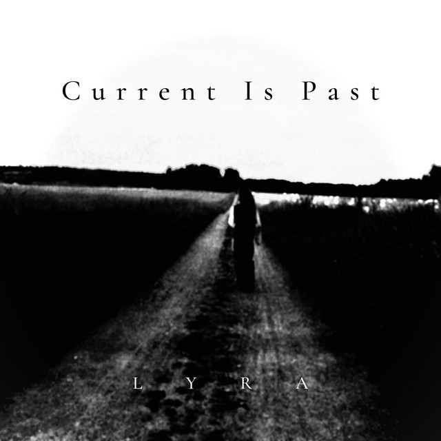 Current Is Past cover art