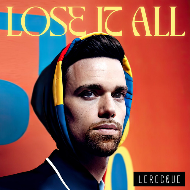 Lose It All cover art