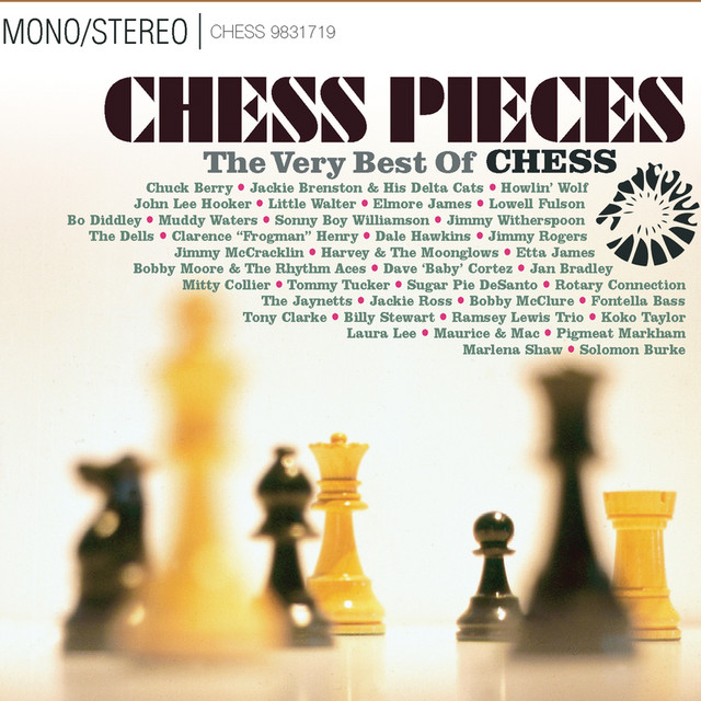 Chess Pieces: The Very Best Of Chess Records - Compilation by