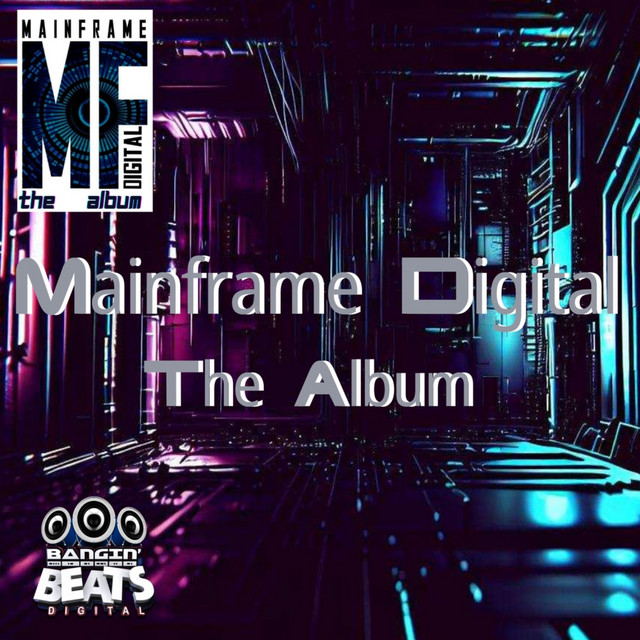 Mainframe Digital The Album cover