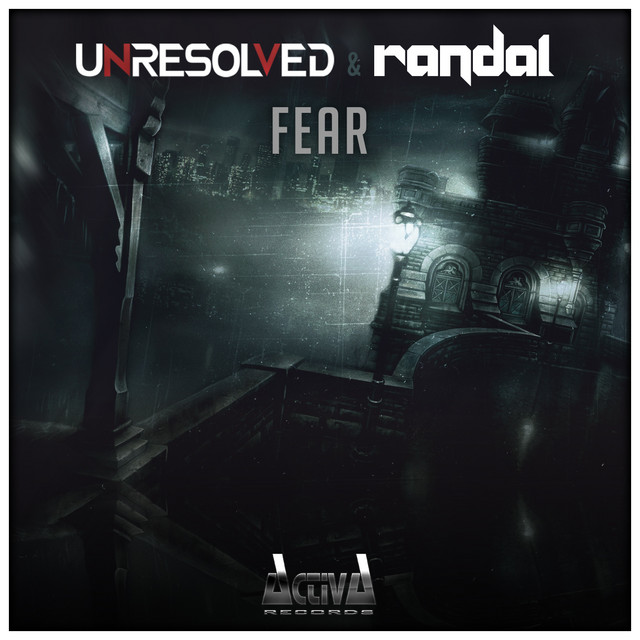 Обкладинка: Fear — Unresolved