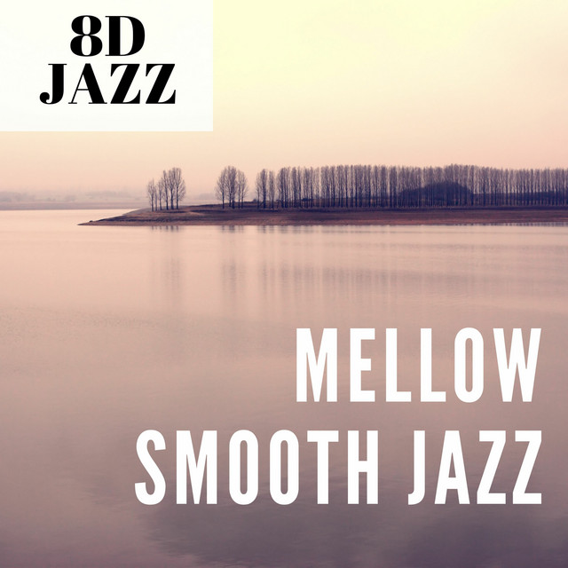 Mellow Smooth Jazz cover art