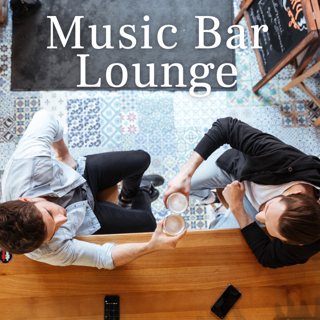 Music Bar Lounge : Calming And Soothing Music For Meeting With My Love, Deep Relaxation & Long Night cover