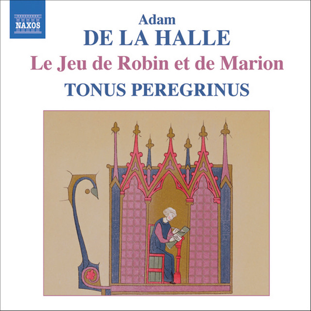 Adam De La Halle: Jeu De Robin Et De Marion (Le) cover art