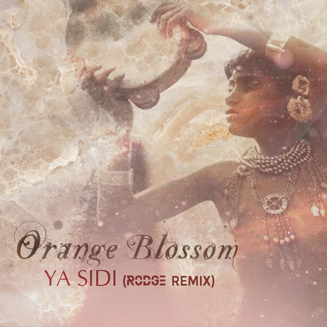 Ya Sidi - Rodge Remix