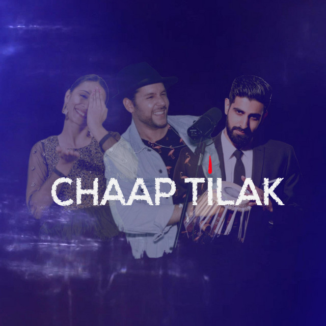 Chaap Tilak (I Like Me Better) cover art
