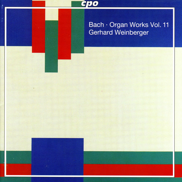 Bach: Organ Works, Vol. 11