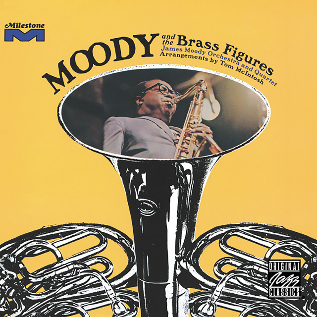 Moody And The Brass Figures (Remastered 2004)