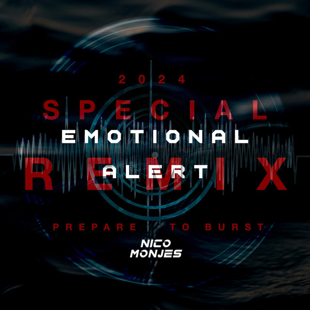 Emotional Alert - Special Remix