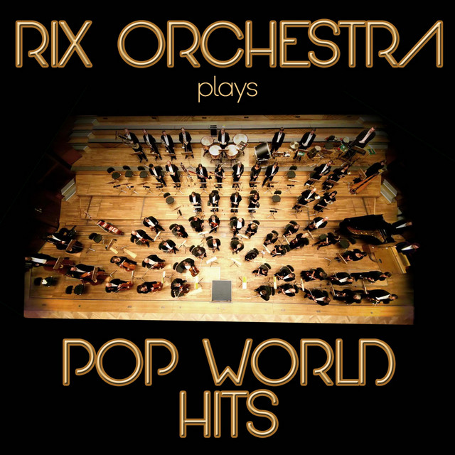 Rix Orchestra Plays Pop World Hits cover art