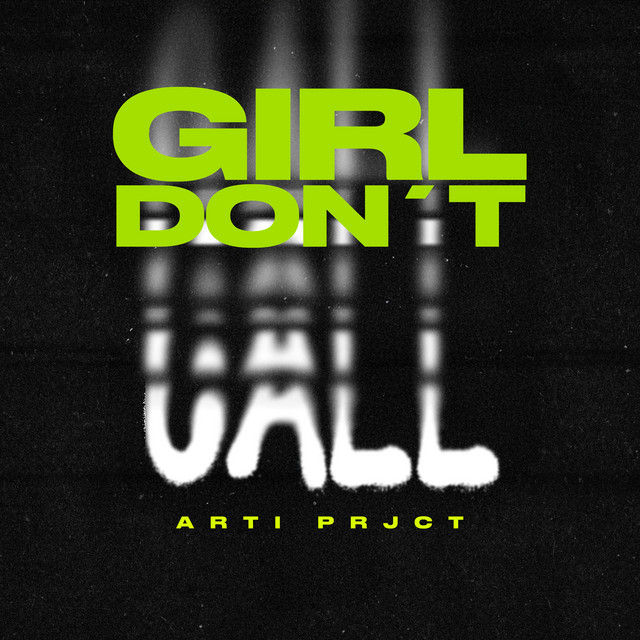 Girl Don't Call