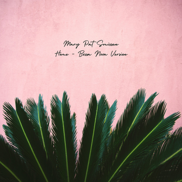 Home - Bossa Nova Version
