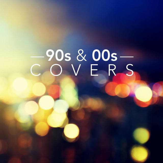 90s and 00s Covers cover