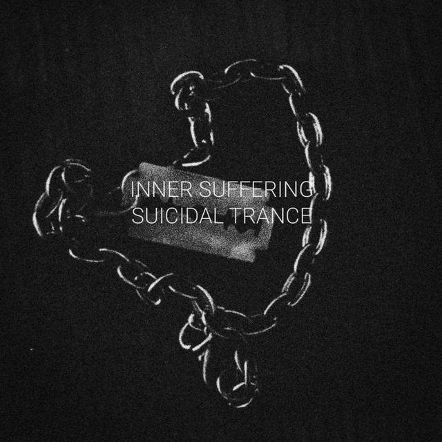 Обкладинка Inner Suffering — Suicidal Trance