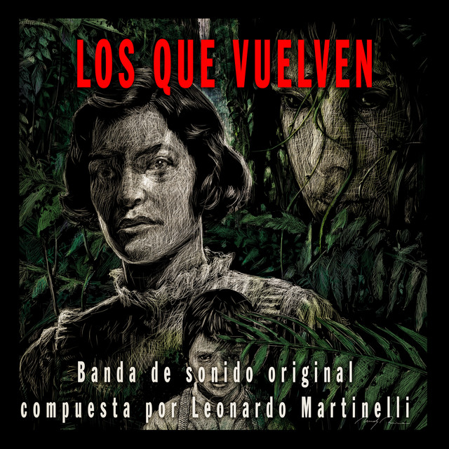 Los Que Vuelven (Banda de Sonido Original)