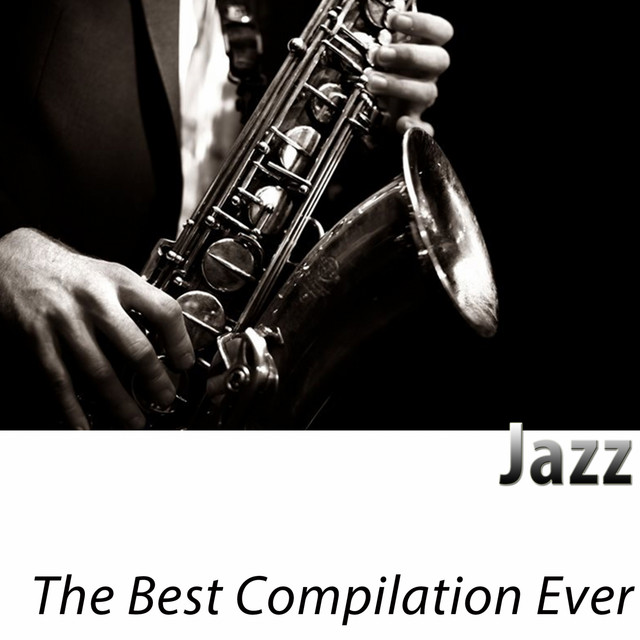 The Best Compilation Ever (100 Classics Remastered) [Jazz