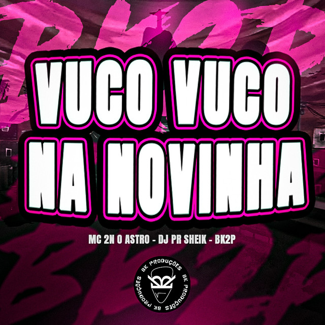 VUCO VUCO NA NOVINHA