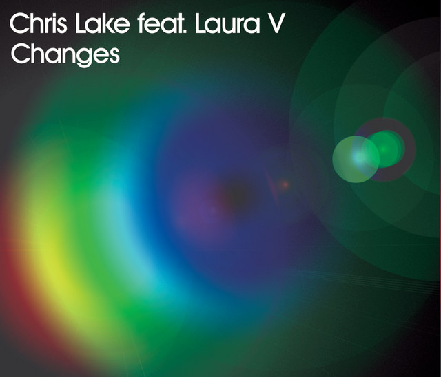 Changes - Vocal Club Mix - Chris Lake, Laura V
