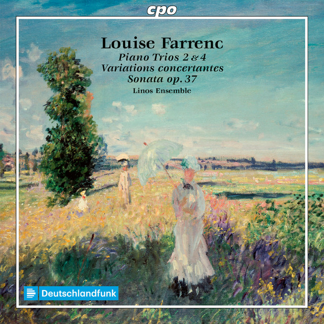 Farrenc: Piano Trios Nos. 2 & 4, Opp. 34 & 45, Variations concertantes sur un air suisse, Op. 20 & Violin Sonata, Op. 37 cover art